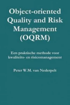 Image of Object-Oriented Quality Management oqrm Een Praktische Methode Voor Kwal by Peter W.M Van Nederpelt Paperback