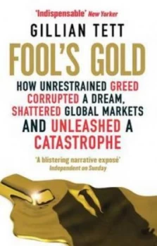 Image of Fools Gold by Gillian Tett Paperback