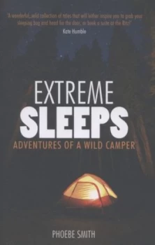 Image of Extreme Sleeps by Phoebe Smith Paperback