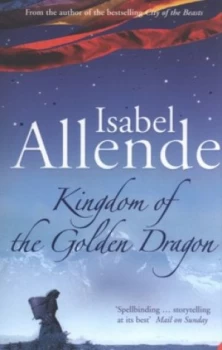 Image of Kingdom of the Golden Dragon by Isabel Allende Paperback