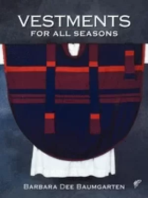 Image of vestments for all seasons