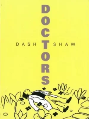 Image of Doctors by Dash Shaw