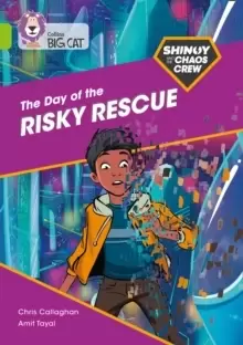 Image of Shinoy and the Chaos Crew: The Day of the Risky Rescue : Band 11/Lime