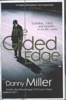 Image of The gilded edge by Danny Miller