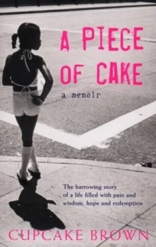 Image of A Piece of Cake by Cupcake Brown Paperback