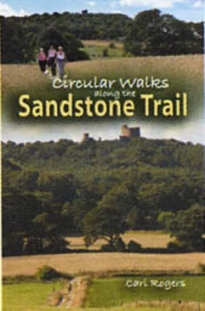Image of Circular Walks along the Sandstone Trail by Carl Rogers Paperback