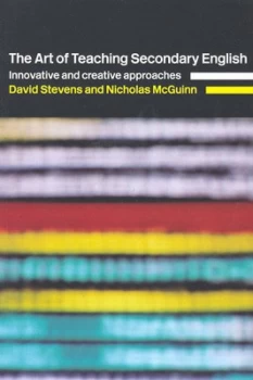 Image of The Art of Teaching Secondary English by Nicholas Mcguinn Paperback