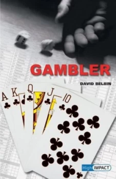 Image of Gambler by David Belbin Hardback
