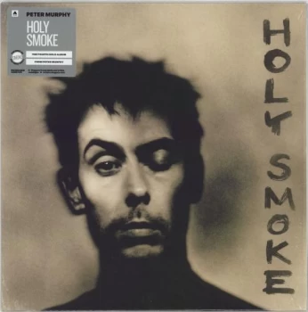 Image of Peter Murphy Holy Smoke - Smoke Vinyl 1992 UK vinyl LP BBL123LPX