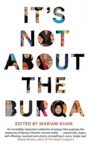 Image of Its not about the burqa by Mariam Khan