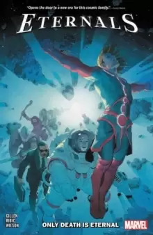Image of Eternals Vol. 1 : Only Death Is Eternal