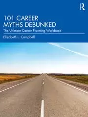 Image of 101 Career Myths Debunked The Ultimate Career Planning Workbook