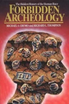 Image of Forbidden Archeology by Michael Cremo Hardback