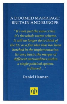 Image of A Doomed Marriage by Daniel Hannan Hardback