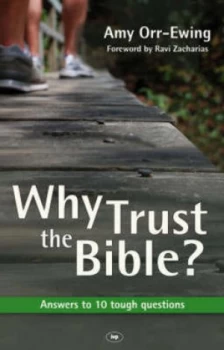 Image of Why Trust the Bible by Amy Orr-Ewing Paperback
