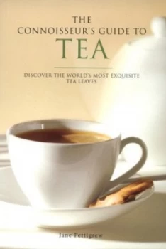 Image of The Connoisseurs Guide to Tea by Jane Pettigrew Paperback