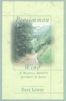 Image of Persimmon Wind by Dave Lowry Paperback