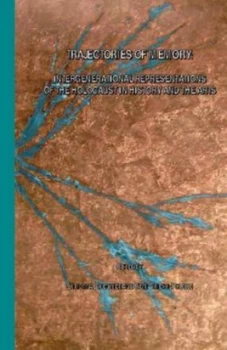 Image of Trajectories of Memory by Christina Guenther and Beth a Griech-Polelle Book