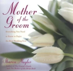 Image of Mother of the Groom by Sharon Naylor