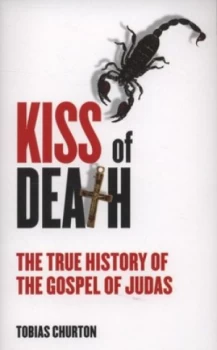 Image of Kiss of Death by Tobias Churton Paperback