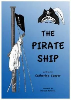 Image of The Pirate Ship by Catherine Cooper and Natalie Furnival Paperback