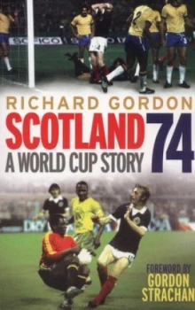 Image of Scotland 74 by Richard Gordon Book