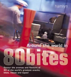 Image of Around the World in 80 Bites by Sunil Vijayakar Hardback