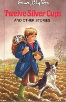 Image of Twelve Silver Cups and Other Stories Hardback