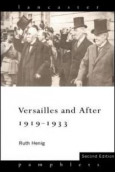 Image of Versailles and After 1919-1933 by Ruth Henig Paperback
