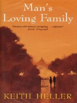 Image of Mans Loving Family by Keith Heller Hardback