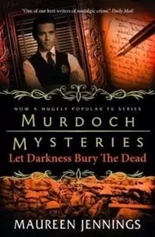 Image of Murdoch Mysteries - Let Darkness Bury The Dead