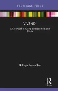 Image of VivendiA Key Player in Global Entertainment and Media