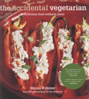 Image of The Accidental Vegetarian by Simon Rimmer Paperback
