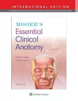 Image of Moore's Essential Clinical Anatomy by Anne M. R. Agur
