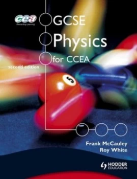 Image of Gcse Physics for Ccea 2nd Edition by Frank Mccauley Paperback