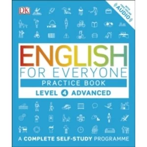 Image of English for Everyone Practice Book Level 4 Advanced: A Complete Self-Study Programme by DK (Paperback, 2016)