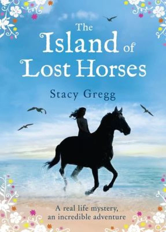 Image of The Island of Lost Horses by Stacy Gregg Hardback