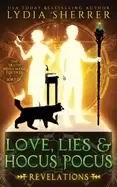 Image of love lies and hocus pocus revelations the lily singer adventures book 2