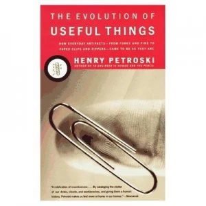 Image of The Evolution of Useful Things by Henry Petroski Paperback