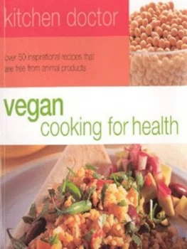 Image of Vegan Cooking for Health Paperback