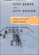 Image of city sense and city design writings and projects of kevin lynch