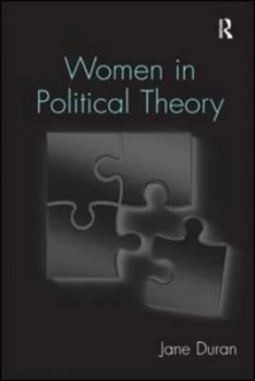 Image of Women in Political Theory by Jane Duran Hardback