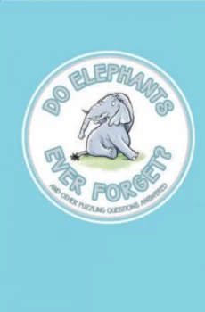 Image of Do Elephants Ever Forget by Guy Campbell Hardback