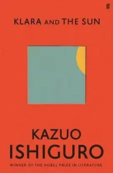 Image of Klara and the sun by Kazuo Ishiguro
