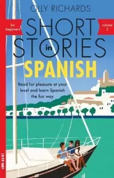 Image of Short Stories in Spanish for Beginners, Volume 2 by Olly Richards