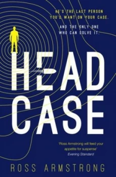 Image of Head Case by Ross Armstrong Hardback