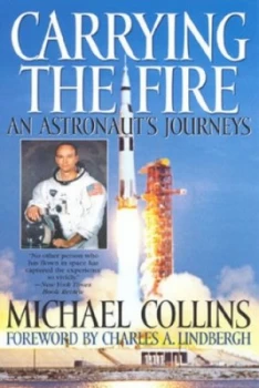 Image of Carrying the Fire by Michael Collins Paperback