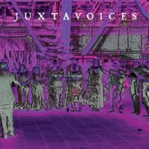 image of Juxtanother Antichoir from Sheffield by Juxtavoices CD Album