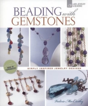 Image of Beading with Gemstones by Valrie Maccarthy Paperback