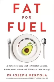 Image of Fat for fuel by Joseph Mercola